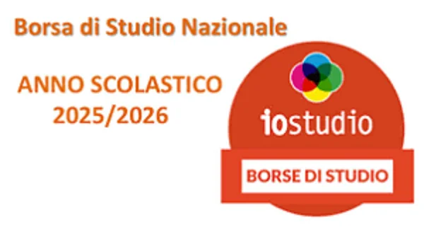 BORSA DI STUDIO NAZIONALE A FAVORE DEGLI STUDENTI DELLE SCUOLE SECONDARIE DI SECONDO GRADO - D. Lgs. 13/04/2017 n. 63 A.S. 2025/2026  - AVVISO