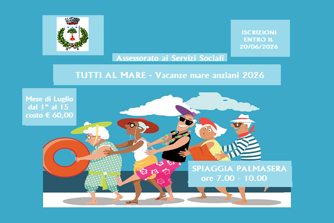 'Tutti al mare'- Vacanze al mare anziani estate 2026